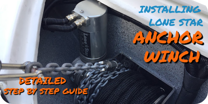 Step by Step Anchor Winch Installation Guide